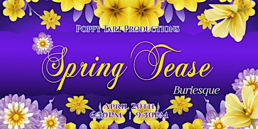 Hauptbild für Spring Tease: Burlesque 6:30 PM Show