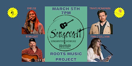 Songcraft: Travis McNamara, Emelise, Finn O'Sullivan, Ryan Dart