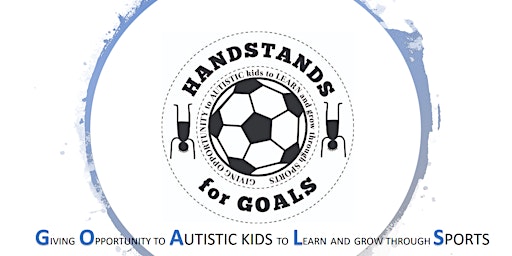 Imagem principal do evento Handstands for G.O.A.L.S - Soccer Camp for Kids with Autism