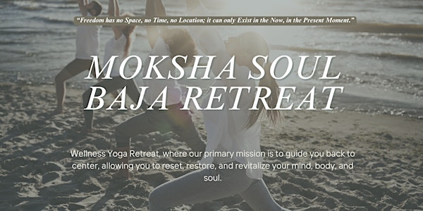 Moksha soul retreat
