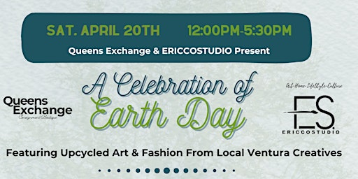A Celebration of Earth Day - Sustainable Art & Fashion primary image