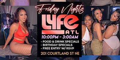 Primaire afbeelding van Fahrenheit Fridays Lyfe Atl