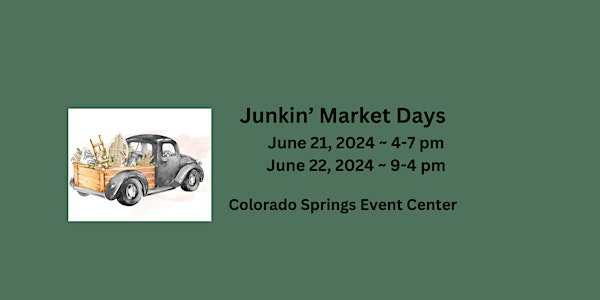 Junkin' Market Days - CO Springs: Summer Market - Customer/Shopper