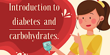 Imagen principal de Introduction to diabetes  and carbohydrates.