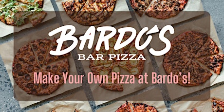 Hauptbild für Make Your Own Pizza at Bardo's!
