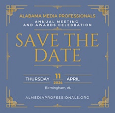 Alabama Media Professionals Annual Meeting and Awards Celebration