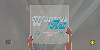 Woman is Art - Paint and Sip Mixer primary image