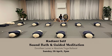 RADIANT SELF: Sound Bath & Guided Meditation (Ballarat, Vic)