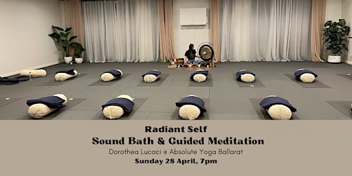 Immagine principale di RADIANT SELF: Sound Bath & Guided Meditation (Ballarat, Vic) 