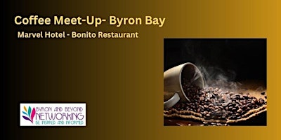 Imagem principal de Byron Bay - Coffee Meet-Up - 16th. May 2024