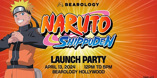 Imagem principal do evento Bearology x Naruto Launch Party