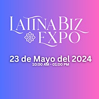 Latina Biz Expo-Conferencia primary image