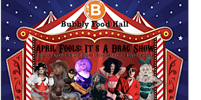 April Fools: It’s A Drag Show primary image