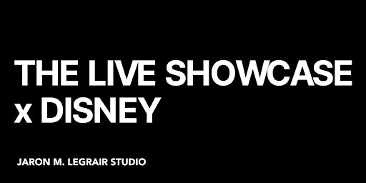 Imagem principal do evento The Live Showcase x Disney