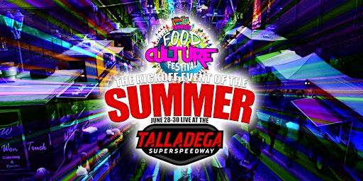 Primaire afbeelding van Foodees Food and Culture Festival, Talladega Superspeedway