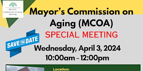 City of Oakland Mayor's Commission on Aging Meeting @East Oakland Senior Center