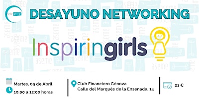 Imagem principal do evento DESAYUNO NETWORKING - INSPIRING GIRLS