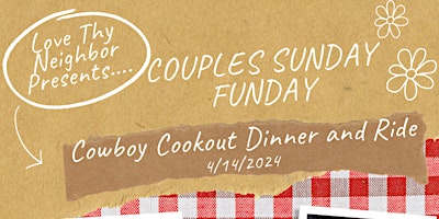 Imagen principal de Couples Sunday Funday - Cowboy Cookout Dinner & Ride