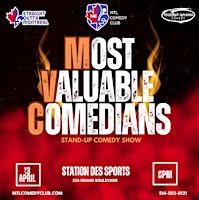 Primaire afbeelding van MOST VALUABLE COMEDIANS ( STAND-UP COMEDY SHOW ) BY MTLCOMEDYCLUB.COM