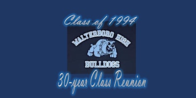 Primaire afbeelding van WHS Class of 1994 - 30 year Class Reunion