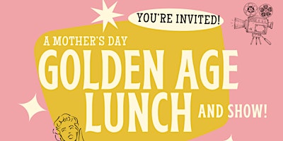 Image principale de A Mother's Day Golden Age Lunch and Variety Show