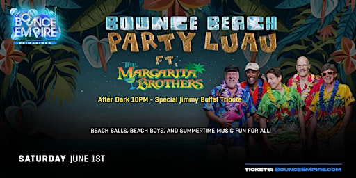 Hauptbild für Bounce Beach Party Luau | Jimmy Buffett Tribute | Late Show
