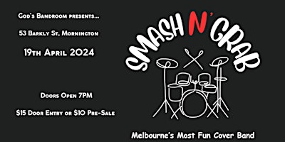 Smash N Grab (Cover Band) @ Gods Bandroom primary image