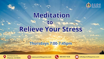Immagine principale di Thurs Evening Free Guided Meditation (in Milpitas) to Relieve Your Stress 