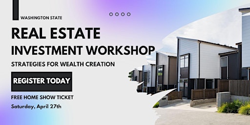 Imagen principal de Real Estate Investment Workshop: Strategies for Wealth Creation