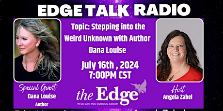 Stepping into the Weird Unknown with Author Dana Louise