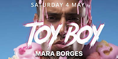 Imagem principal do evento TOY BOY: May Edition ft. MARA BORGES
