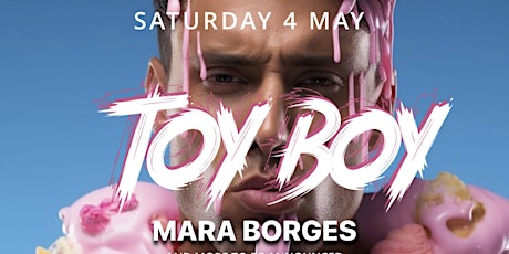 TOY BOY: May Edition ft. MARA BORGES primary image