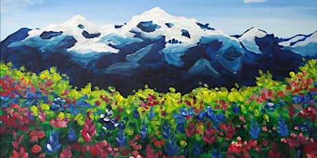 Flowers Under the Mountains - Paint and Sip by Classpop!™