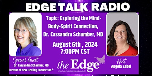 Exploring the Mind-Body-Spirit Connection, Dr. Cassandra Schamber primary image