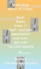 NIGHT SHIFT: Music show at Eureka's