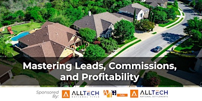 Immagine principale di Mastering Leads, Commissions, and Profitability in Real Estate Free Webinar 