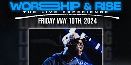 Imagen principal de Worship and Rise (W.A.R) Live Experience