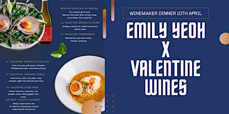 EMILY YEOH x VALENTINE WINEMAKER DINNER