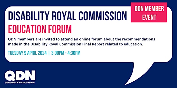 Disability Royal Commission - Education Forum