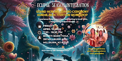 Imagem principal de ECLIPSE SEASON INTEGRATION: Sound Healing, Cacao & Kundalini Activation