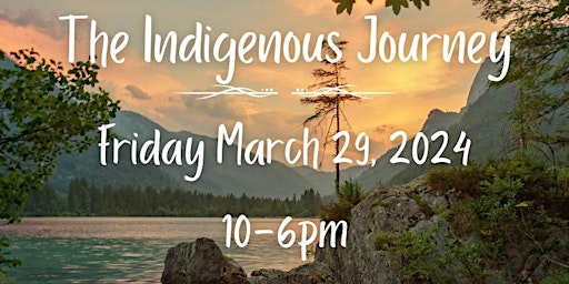 Imagem principal do evento The Indigenous Journey