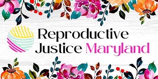 Seeds of Change: Cultivating a Future of Reproductive Justice primary image
