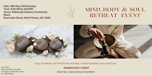 Mind, Body & Soul Retreat Event
