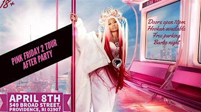 NICKI MINAJ PINK FRIDAY 2 TOUR AFTER PARTY (BOSTON & RHODE ISLAND)