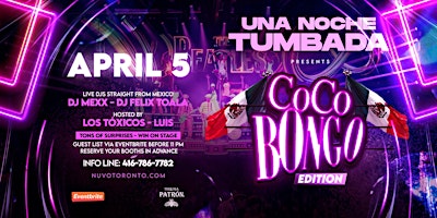Imagem principal do evento UNA NOCHE TUMBADA Presents: COCO BONGO Edition