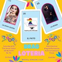 Imagem principal do evento Taylor Pride presents Drag Lotería