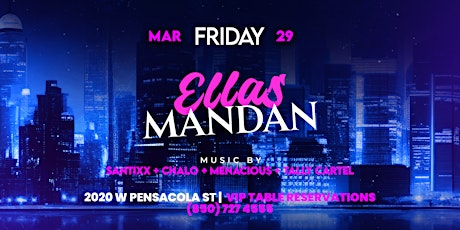 Ellas Mandan - Latin Night