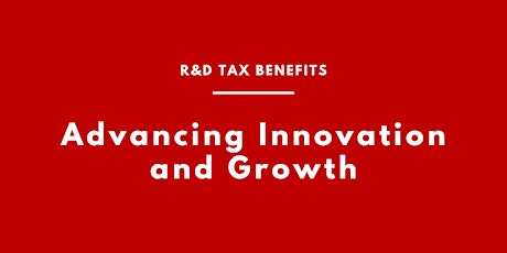 Unlock the Full Potential of R&D Tax Incentives