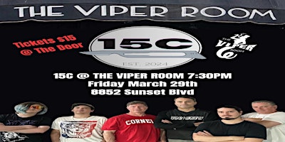 Imagem principal do evento 15C at the Viper Room