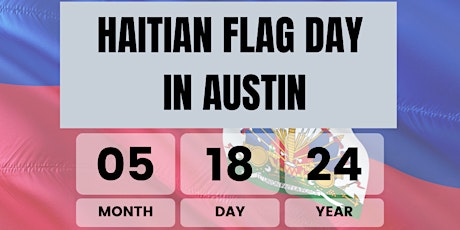 Haitian Flag Day in Austin 2024